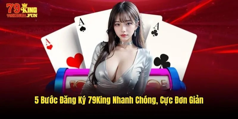 đăng ký 79King