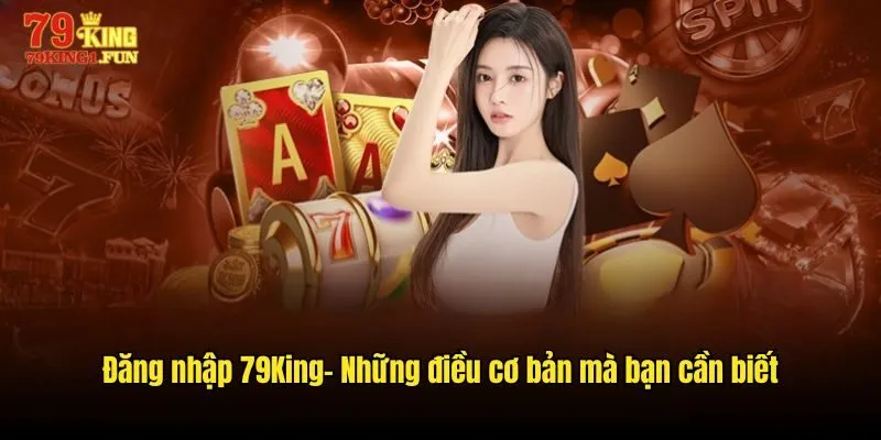 Đăng nhập 79King