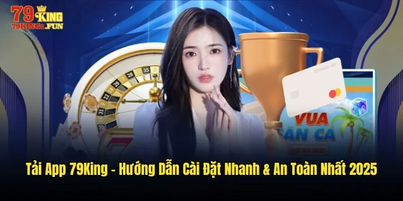 Tải app 79King